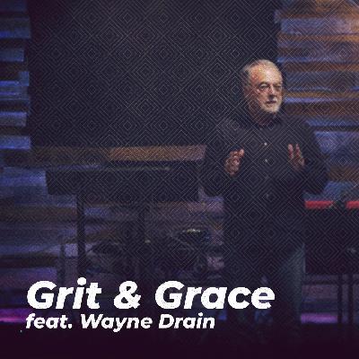Grit & Grace