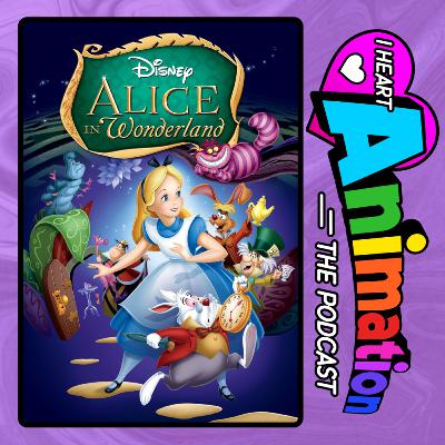 Walt Disney's Alice in Wonderland - 1951 Animated Film - Extended Episode -w/ Phantomwise & Sarah North Walt Disney's Alice in Wonderland - 1951 Animated Film - Extended Episode -w/ Phantomwise & Sarah North