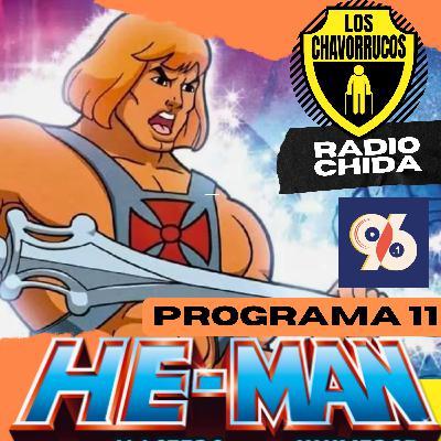 HE-MAN | Los Chavorrucos Radio