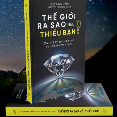 "Thế Giới Sẽ Ra Sao Nếu Thiếu Bạn?": Cuốn Sách Cho Mẹ Bỉm Sữa Khi Cảm Thấy Mất Động Lực