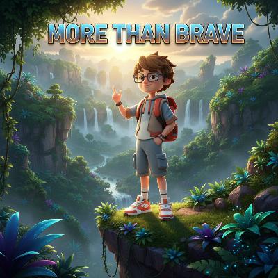 E36 | Stuck In The Jungle + New Song "More Than Brave"
