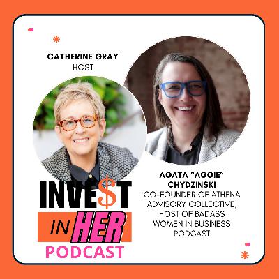 How to Scale Your Business with Aggie Chydzinsk and host Catherine Gray Ep. 463