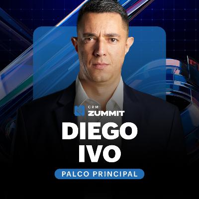 CRM Zummit 2025: o futuro do Marketing, com Diego Ivo CRM Zummit 2025: o futuro do Marketing, com Diego Ivo