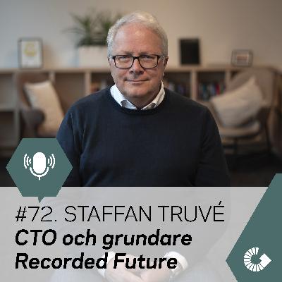 #72. Staffan Truvé, Recorded Future