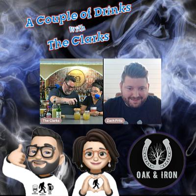 Special Guest Zach Fritz of Oak and Iron TX! Spicy Smoked Margarita! Plus a Scotch and Beer Cocktail!