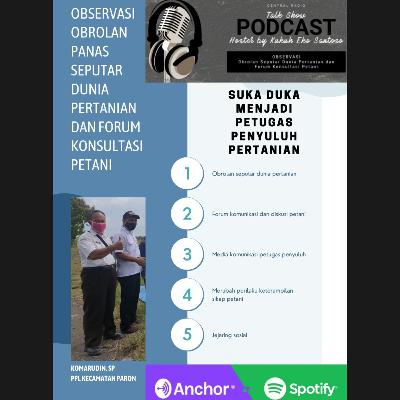 Suka Duka Menjadi Petugas Penyuluh Pertanian Lapangan