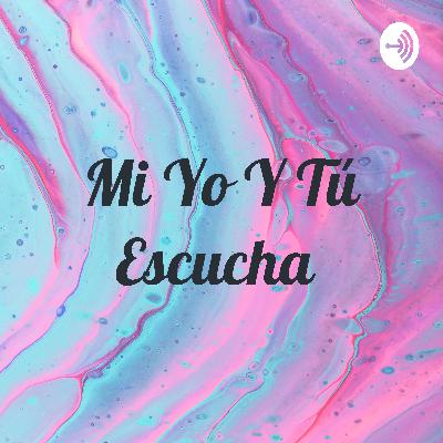 Mi Yo Y Tú Escucha  (Trailer)