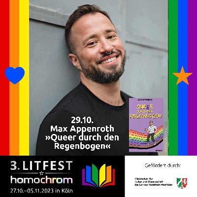 Max Appenroth liest aus »Queer durch den Regenbogen« beim 3. Litfest homochrom Max Appenroth liest aus »Queer durch den Regenbogen« beim 3. Litfest homochrom