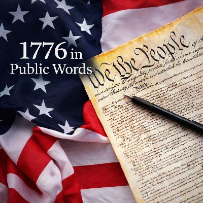 AF-1255: 1776 in Public Words | Ancestral Findings Podcast