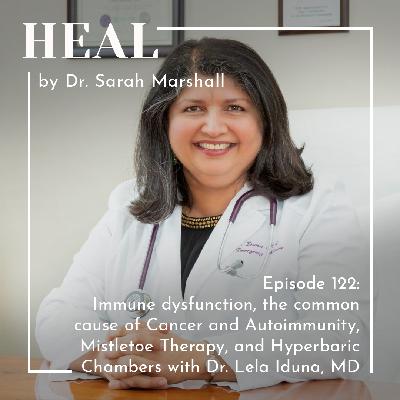 Immune dysfunction, the common cause of Cancer and Autoimmunity, Mistletoe Therapy, and Hyperbaric Chambers with Dr. Lela Iduna, MD Immune dysfunction, the common cause of Cancer and Autoimmunity, Mistletoe Therapy, and Hyperbaric Chambers with Dr. Lela Iduna, MD