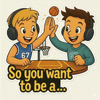 So you want to be a… pro basketball player So you want to be a… pro basketball player