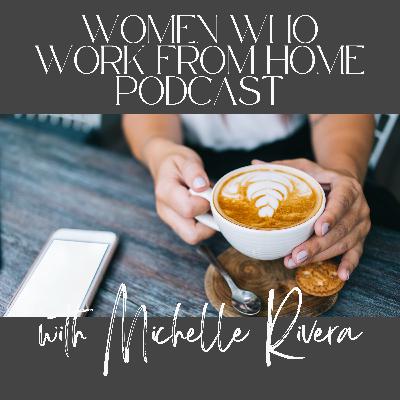 Trailer: Women Who Work From Home With Michelle Rivera