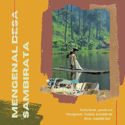 Mengenal Desa diatas Awan "Sambirata"