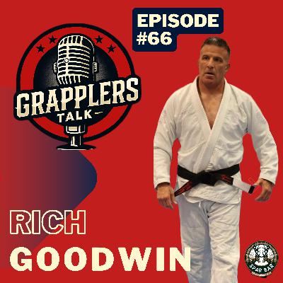 Episode #66- Rich Goodwin