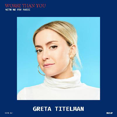I'll Be Rest with Greta Titelman
