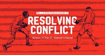 Episode 37 – External vs. Eternal Episode 37 – External vs. Eternal