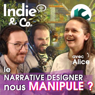 Ce que fait le narrative designer - Avec Alice David