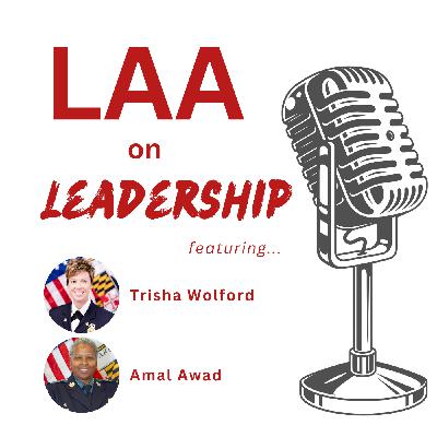 LAA: On Leadership - Chiefs Awad and Wolford