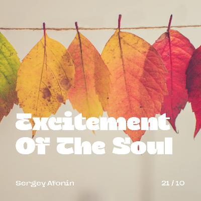 Excitement Of The Soul #07
