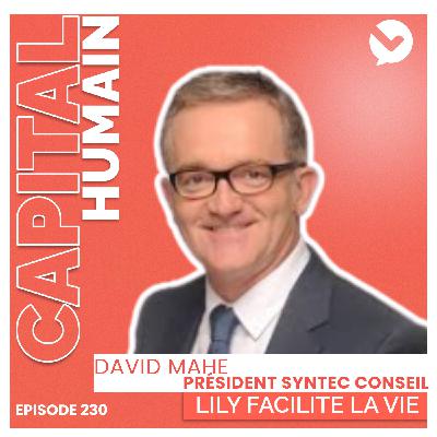 Pourquoi la santé mentale au travail devient une priorité stratégique absolue pour les entreprises ? avec David Mahé