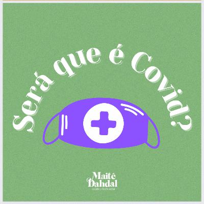 #2/ Será que é Covid?