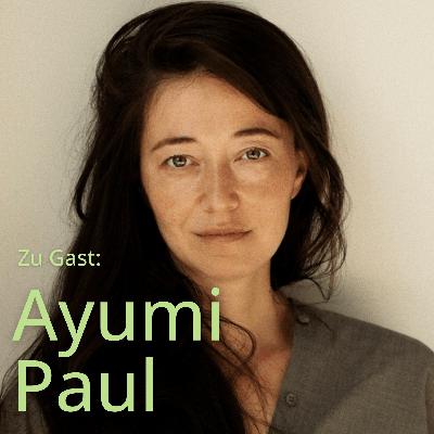 Ayumi Paul: Don't engage with the past Ayumi Paul: Don't engage with the past