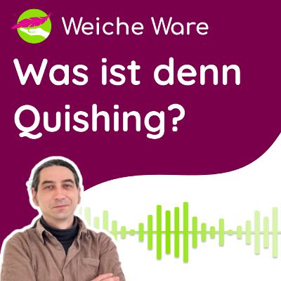 Was ist Quishing? | <Weiche Ware> IT Business Podcast #34