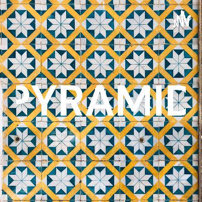 "PYRAMID"