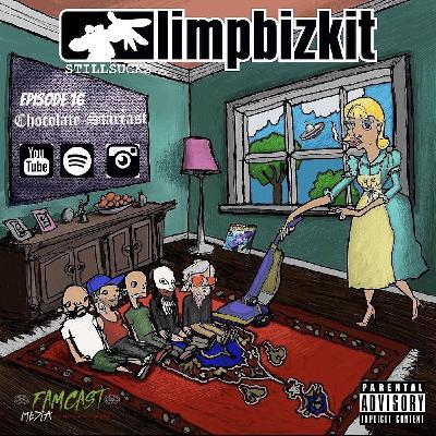 Limp Bizkit - Still Sucks (Album Review) Limp Bizkit - Still Sucks (Album Review)