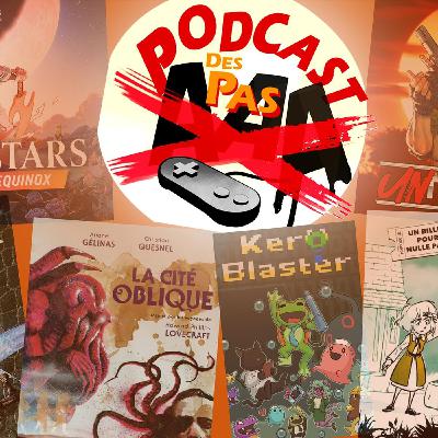 Le Podcast des Pas AAA - Épisode 2 ft lulune