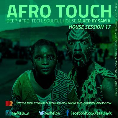 Afro Touch Show Session 17 Afro Touch Show Session 17