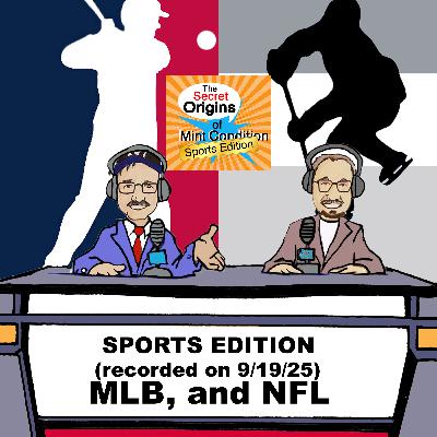 286. Sports Edition Part 1 (recorded 9/19/25)