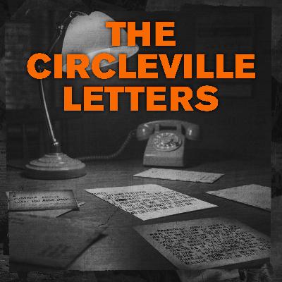 CONSPIRACY THEORIES: The Circleville Letters CONSPIRACY THEORIES: The Circleville Letters