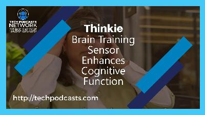 Exploring Thinkie's Technology for Innovative Brain Health Solutions Exploring Thinkie's Technology for Innovative Brain Health Solutions