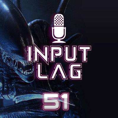Input Lag #51 - Podcast obiektywny