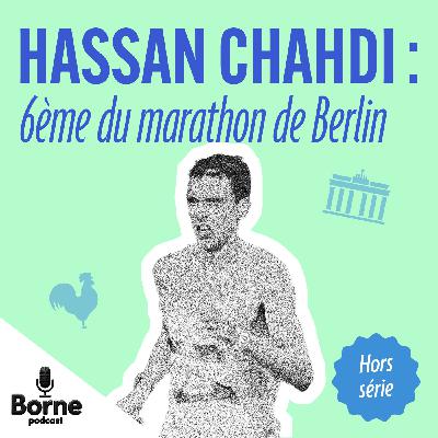 Hassan Chahdi : 6ème du marathon de Berlin