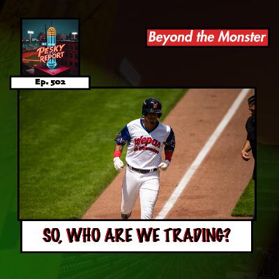 Episode 502: So, Who Are We Trading?