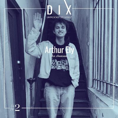 ARTHUR ELY - la chanson