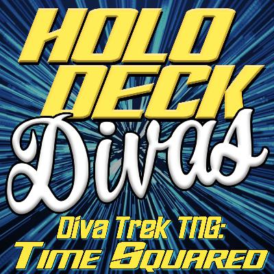 Diva Trek TNG - Time Squared