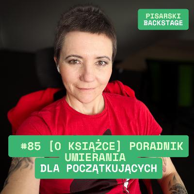 #85 [o książce] Poradnik umierania dla początkujących