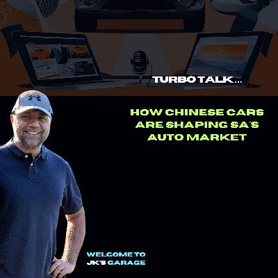 Turbo Talk: How Chinese Cars are sharing SA's Auto Market Turbo Talk: How Chinese Cars are sharing SA's Auto Market