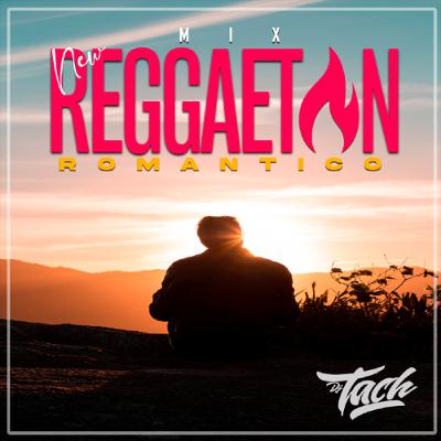 Mix Reggaeton New Romantico