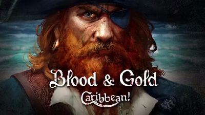 Blood and Gold: Carribbean!