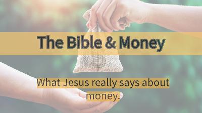 The Bible & Money