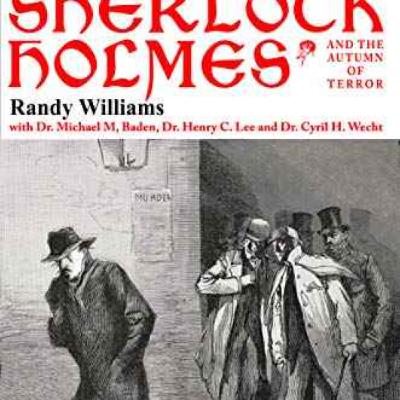 RANDY WILLIAMS- Sherlock Holmes And The Autumn of Terror