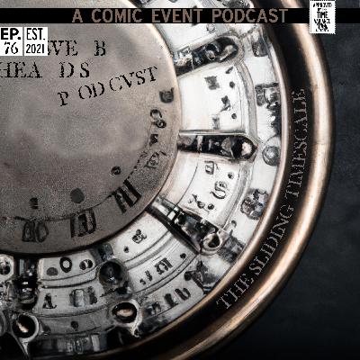 Marvel's Sliding Timescale