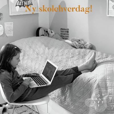 #163 Ny skolehverdag