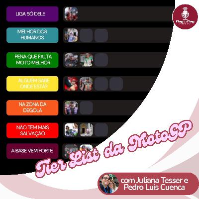 TIER LIST: O BALANÇO DA PRIMEIRA METADE DA TEMPORADA DA MOTOGP