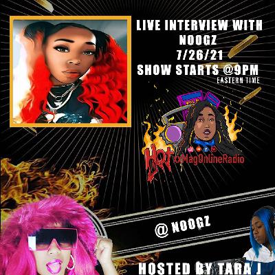 HotxxMagOnlineRadio LIVE With Noogz | Hosted By Tara J HotxxMagOnlineRadio LIVE With Noogz | Hosted By Tara J