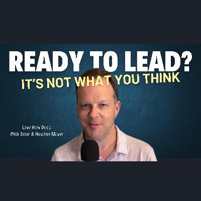 97:  Husbands - Ready to Lead Your Family?